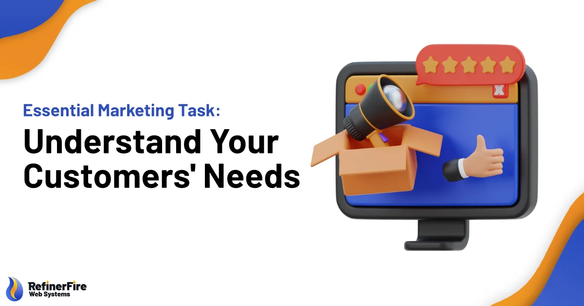 Understand your customers needs Understand your customers needs